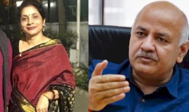manish sisodia wife seema sisodia hospitalized due to health deteriorated